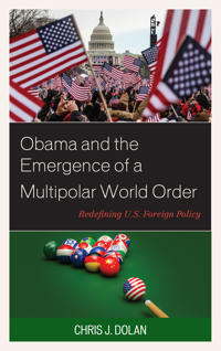 Obama and the Emergence of a Multipolar World Order