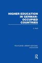 Higher Education in German Occupied Countries (RLE Edu A)