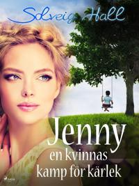 Jenny, en kvinnas kamp för sin kärlek
