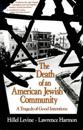 The Death of an American Jewish Community