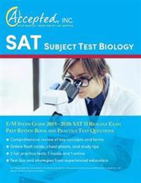 SAT Subject Test Biology E/M Study Guide 2019-2020