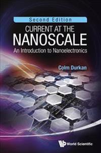 Current at the Nanoscale