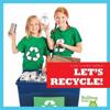 Let's Recycle!