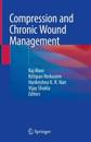 Compression and Chronic Wound Management