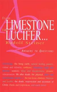 From Limestone to Lucifer