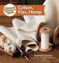 Practical Spinner's Guide - Cotton, Flax, Hemp