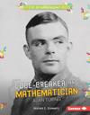 Code-Breaker and Mathematician Alan Turing