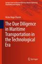 Due Diligence in Maritime Transportation in the Technological Era