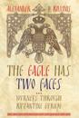 Eagle Has Two Faces