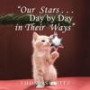 &quote;Our Stars ... Day by Day in Their Ways&quote;