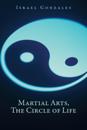Martial Arts, the Circle of Life