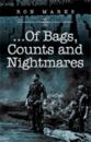 ... of Bags, Counts and Nightmares