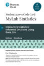 MyLab Statistics with Pearson eText Access Code (18 Weeks) for Interactive Statistics