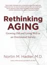 Rethinking Aging