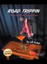 Road Trippin