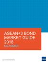 ASEAN+3 Bond Market Guide 2018 Myanmar
