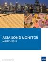 Asia Bond Monitor March 2018