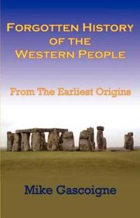 Forgotten History of the Western People