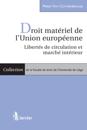 Droit matériel de l''Union européenne