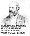Dictionnaire Raisonne de l''Architecture Francaise, Tome 1