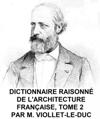 Dictionnaire Raisonne de l''Architecture Francaise, Tome 2