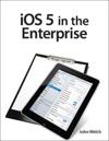 iOS 5 in the Enterprise