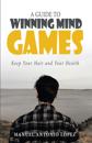 Guide to Winning Mind Games
