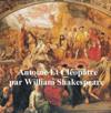 Antoine et Cleopatre, Antony and Cleopatra in French
