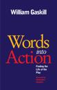 ?Words into Action