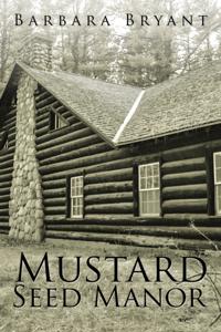 Mustard Seed Manor