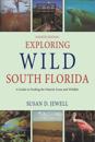 Exploring Wild South Florida