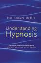 Understanding Hypnosis