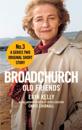 Broadchurch: Old Friends (Story 3)