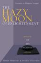 Hazy Moon of Enlightenment