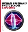 Michael Freeman's Photo School: Exposure