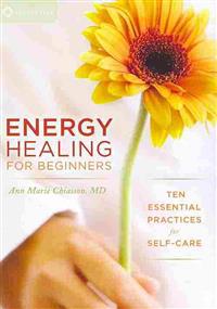 Energy Healing For Beginners