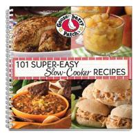101 Super Easy Slow-Cooker Recipes