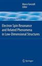 Electron Spin Resonance and Related Phenomena in Low-Dimensional Structures