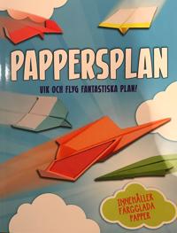 Pappersplan - Vik och flyg fantastiska plan