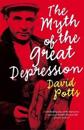 The Myth of the Great Depression