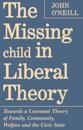 Missing Child in Liberal Theory