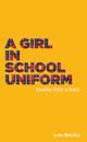 Girl in School Uniform (Walks Into a Bar)