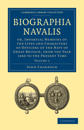 Biographia Navalis: Volume 1