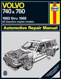 Volvo 740 and 760 Automotive Repair Manual
