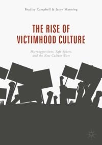 Rise of Victimhood Culture