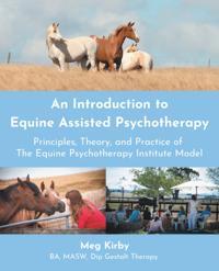Introduction to Equine Assisted Psychotherapy