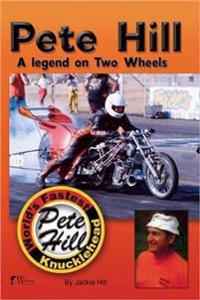 Pete Hill--A Legend on Two Wheels