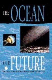 The Ocean Our Future