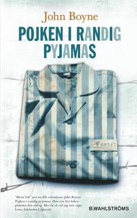 Pojken i randig pyjamas - John Boyne | Mejoreshoteles.org