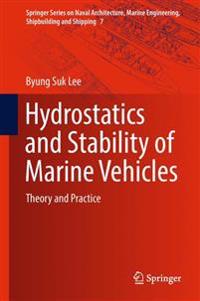 Hydrostatics and Stability of Marine Vehicles